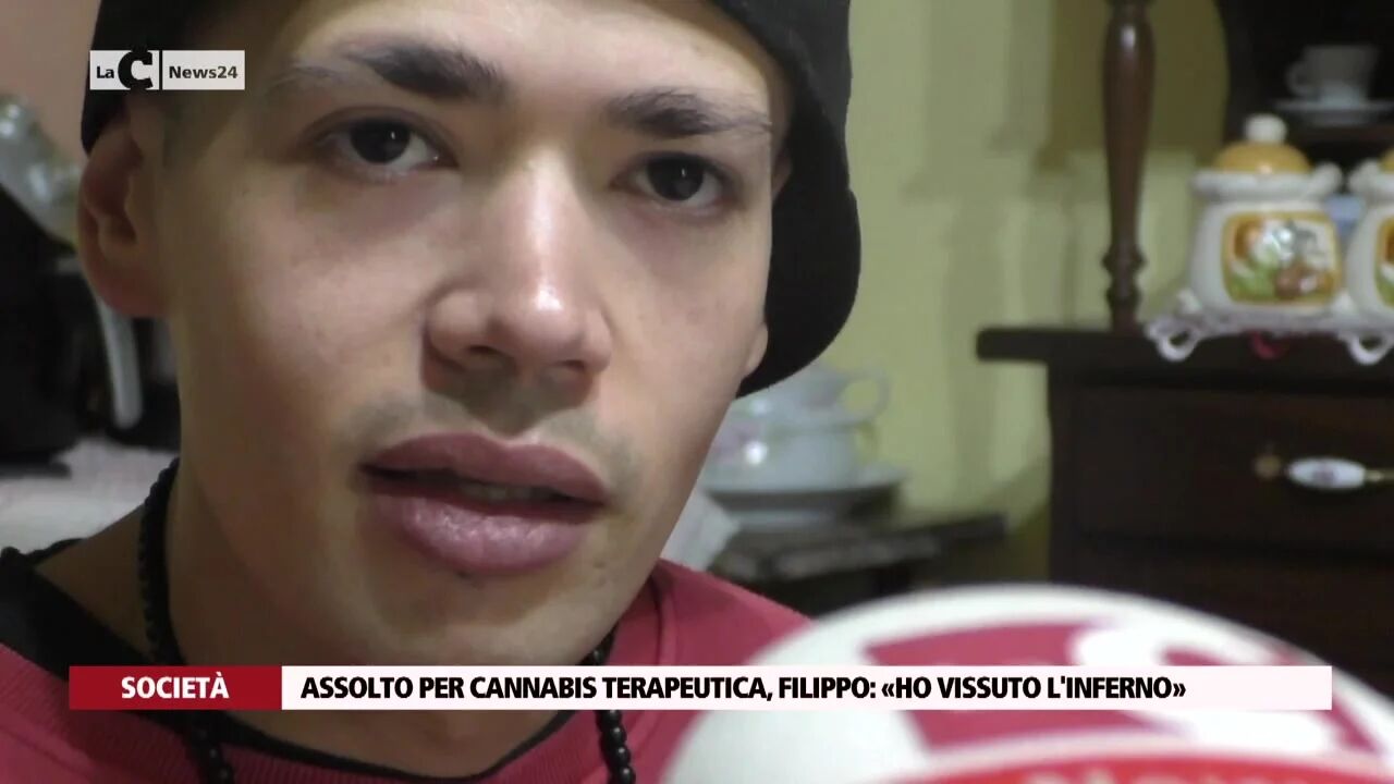 Assolto per cannabis terapeutica, Filippo: «Ho vissuto l'inferno»
