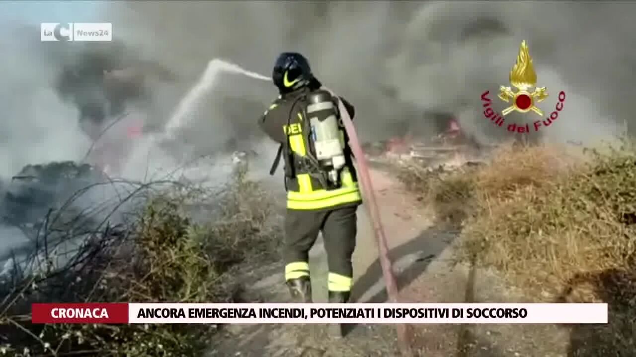 Ancora emergenza incendi, potenziati i dispositivi di soccorso