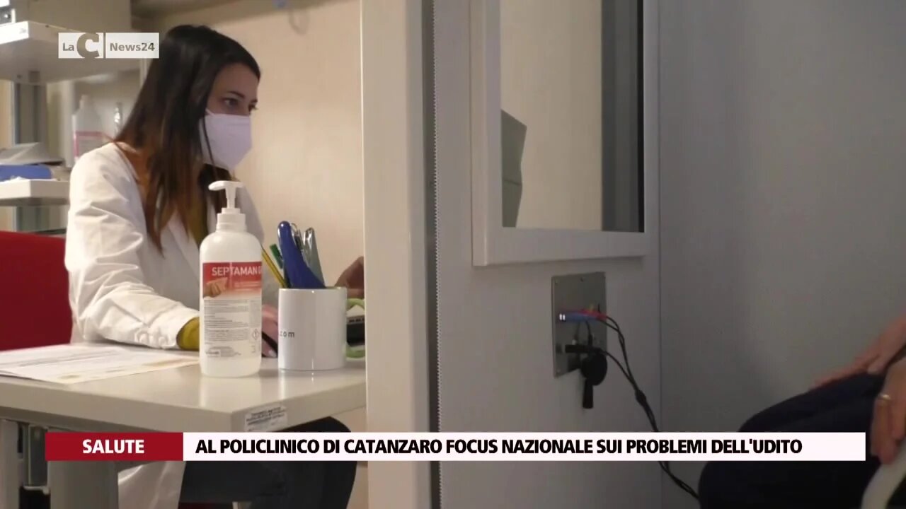 Al Policlinico di Catanzaro focus nazionale sui problemi dell'udito