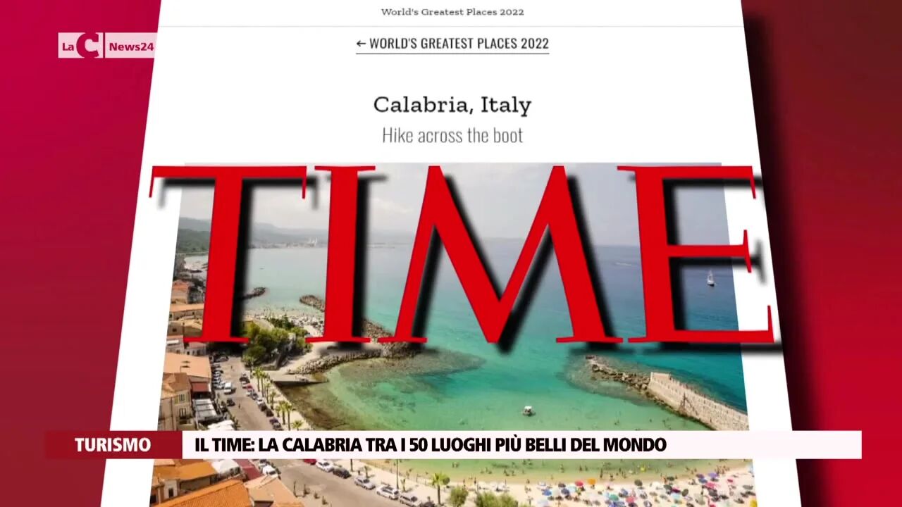Il Time: la Calabria tra i 50 luoghi più belli del mondo