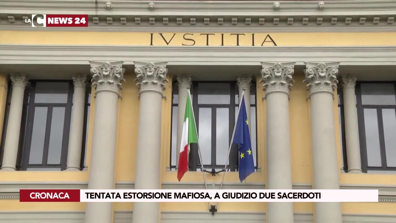 Tentata estorsione mafiosa, a giudizio due sacerdoti