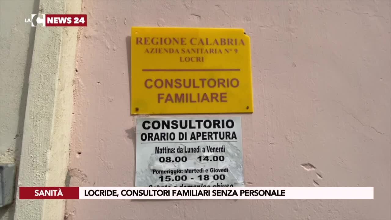 Locride, consultori familiari senza personale