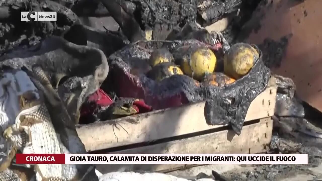 Gioia Tauro, calamita di disperazione per i migranti: qui uccide il fuoco