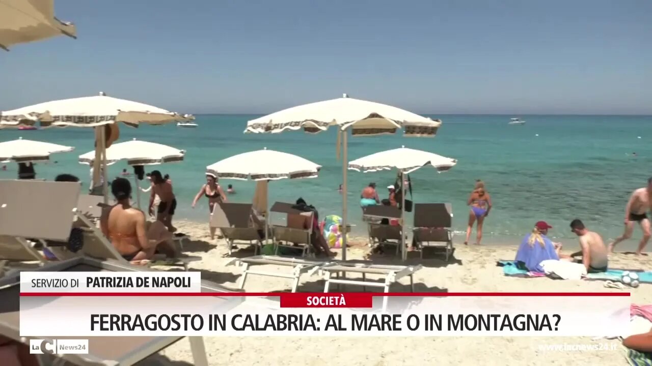 Ferragosto in Calabria al mare o in montagna