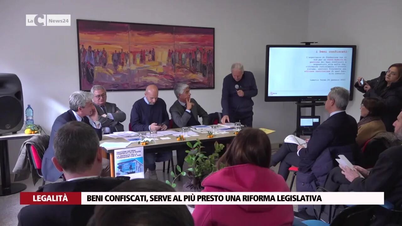 Beni confiscati, serve al più presto una riforma legislativa