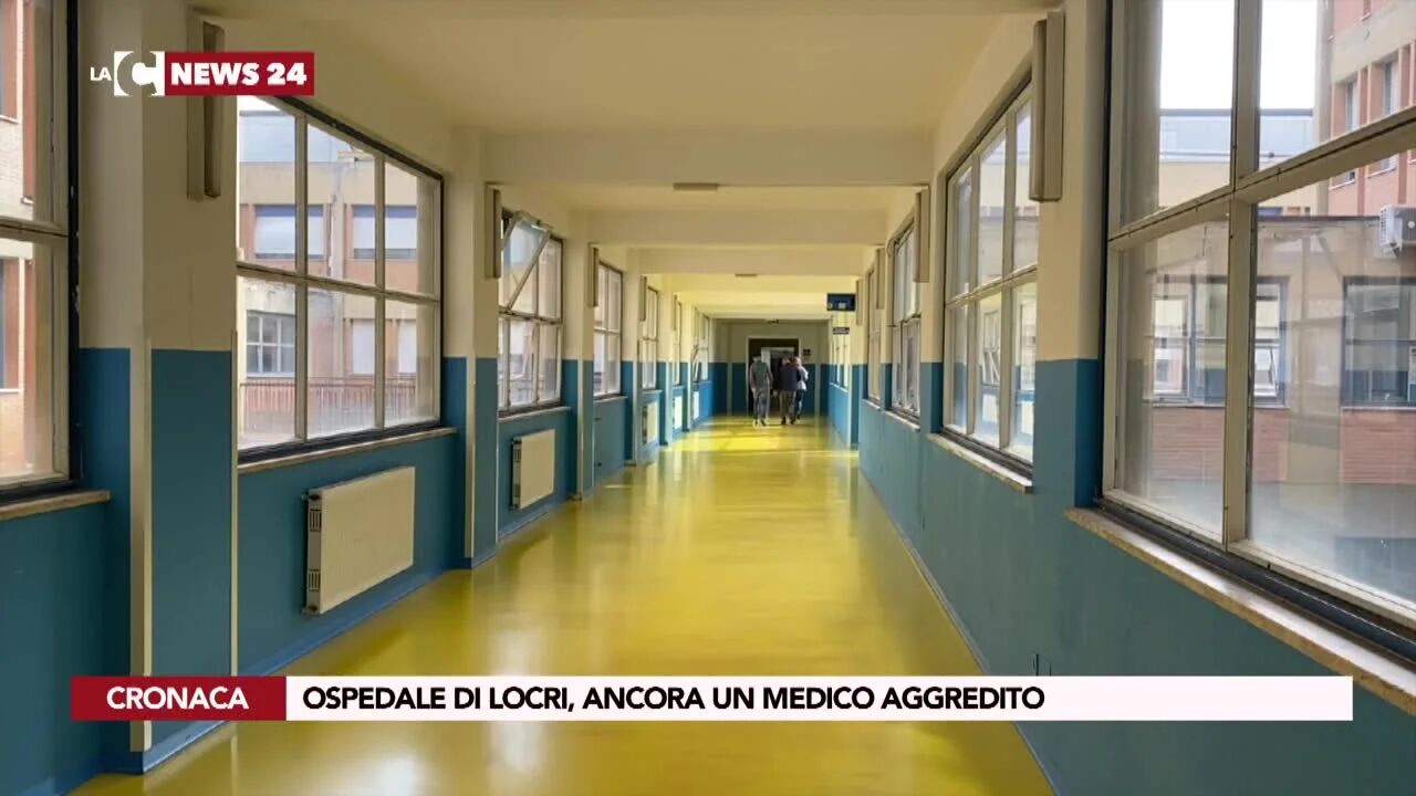 Ospedale di Locri, ancora un medico aggredito