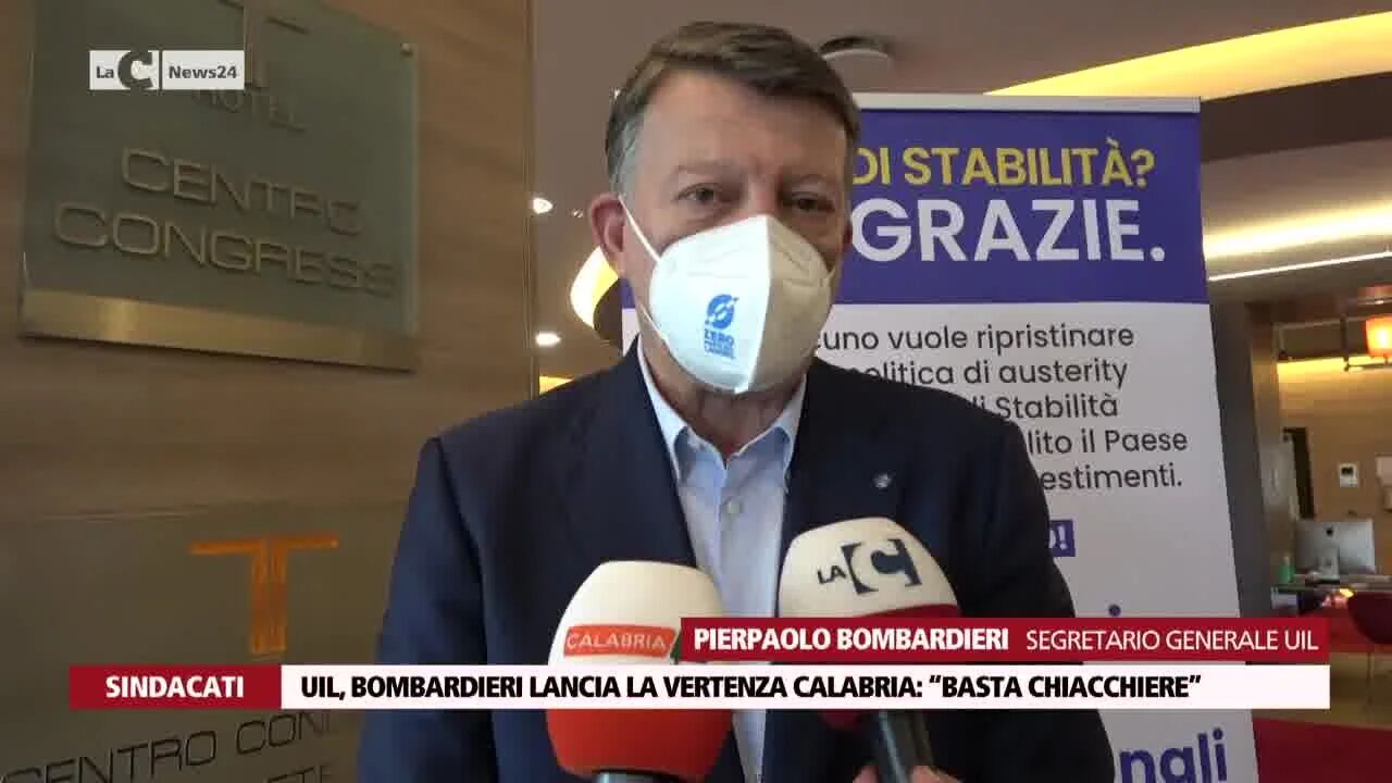 Uil, Bombardieri lancia la vertenza Calabria: “Basta chiacchiere”