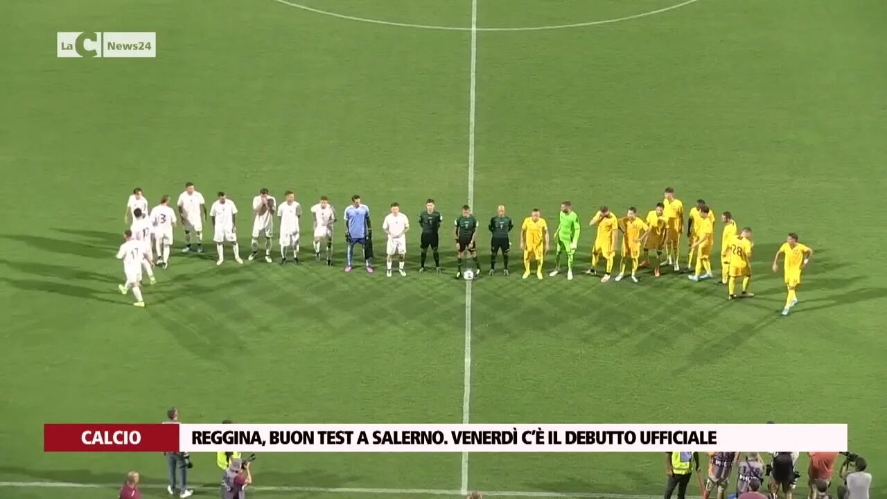 Reggina, buon test a Salerno. Venerdì c’è il debutto ufficiale