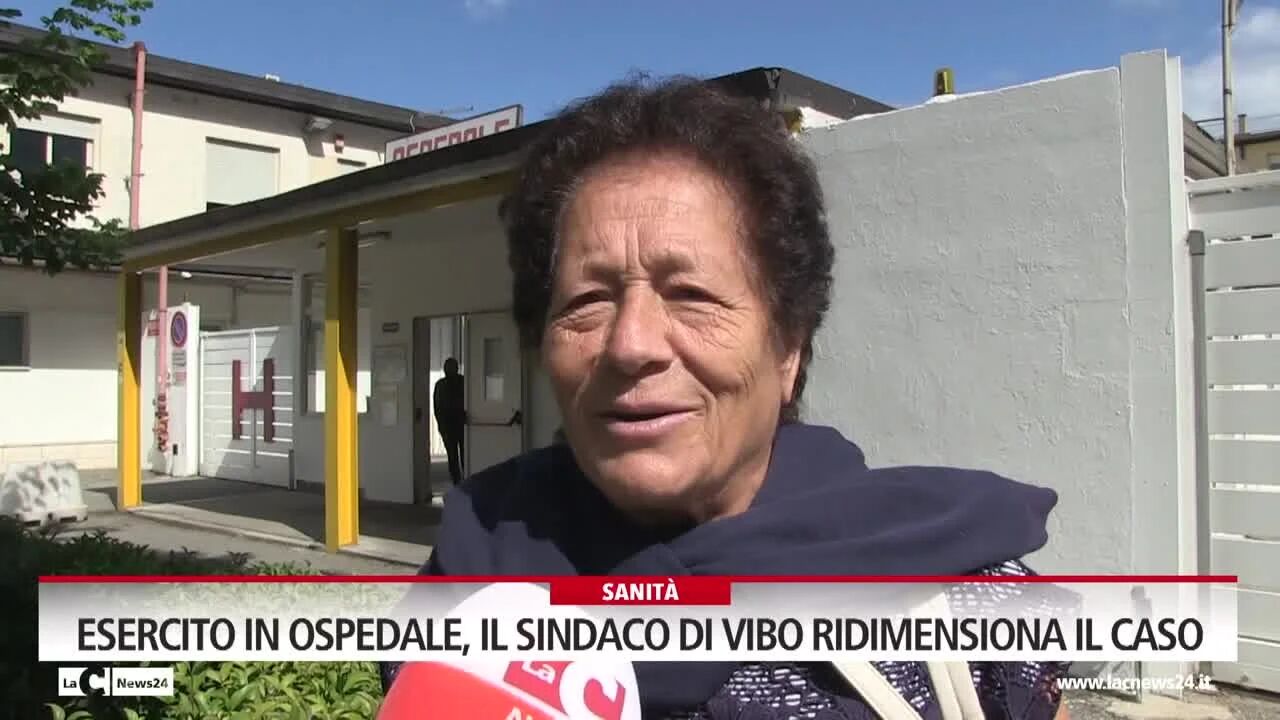 Esercito in ospedale, il sindaco di Vibo ridimensiona il caso