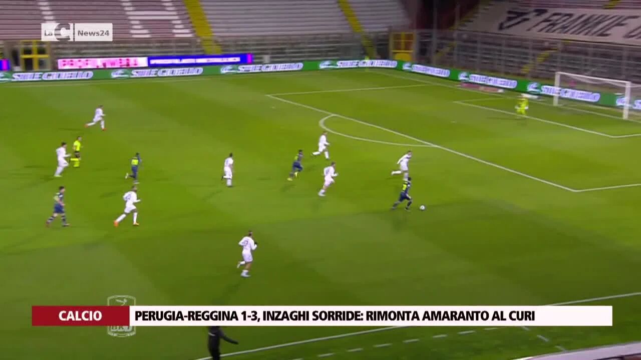 Perugia-Reggina 1-3, Inzaghi sorride: rimonta amaranto al Curi
