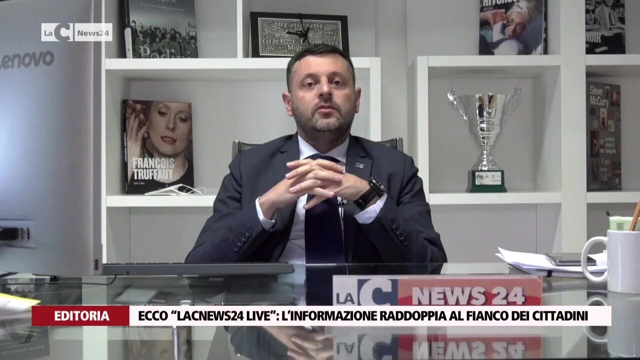 Ecco “Lacnews24 Live”, l’informazione raddoppia al fianco dei cittadini
