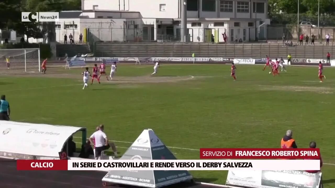 In Serie D Castrovillari e Rende verso il derby salvezza
