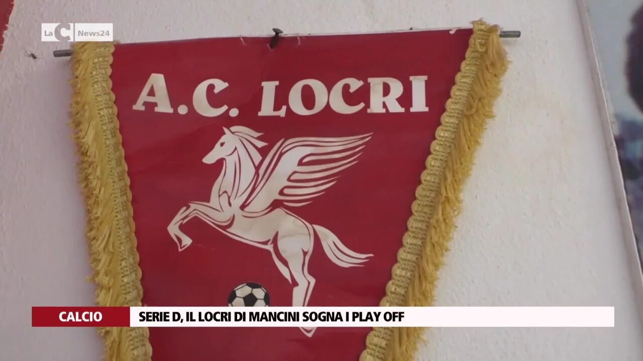 Serie D, il Locri di mancini sogna i play off