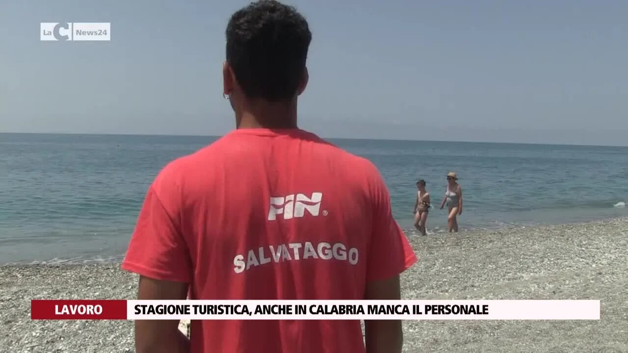 Stagione turistica, anche in Calabria manca il personale