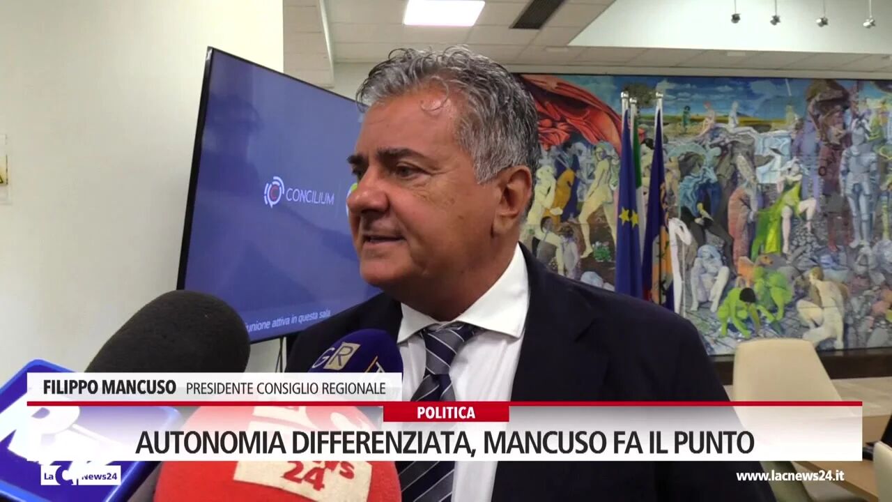Autonomia differenziata, Mancuso fa il punto