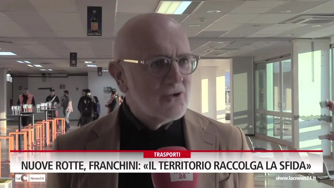 Nuove rotte, Franchini: «Il territorio raccolga la sfida»