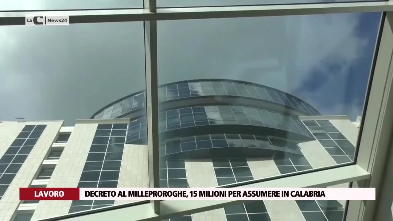 Decreto al Milleproroghe, 15 milioni per assumere in Calabria