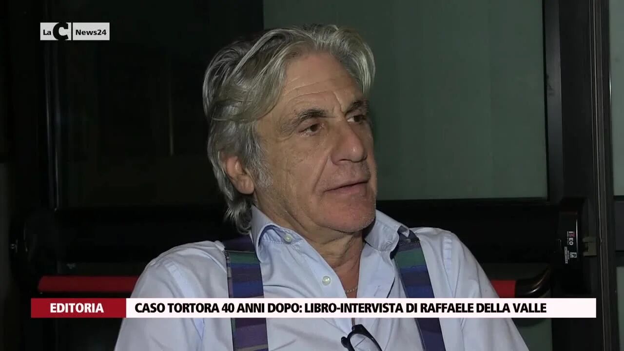 Caso Tortora 40 anni dopo: libro-intervista di Raffaele Della Valle