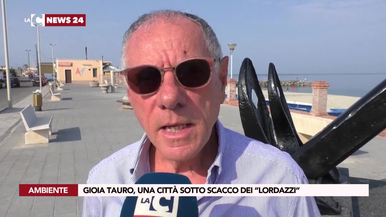 Gioia Tauro, una città sotto scacco dei “lordazzi”