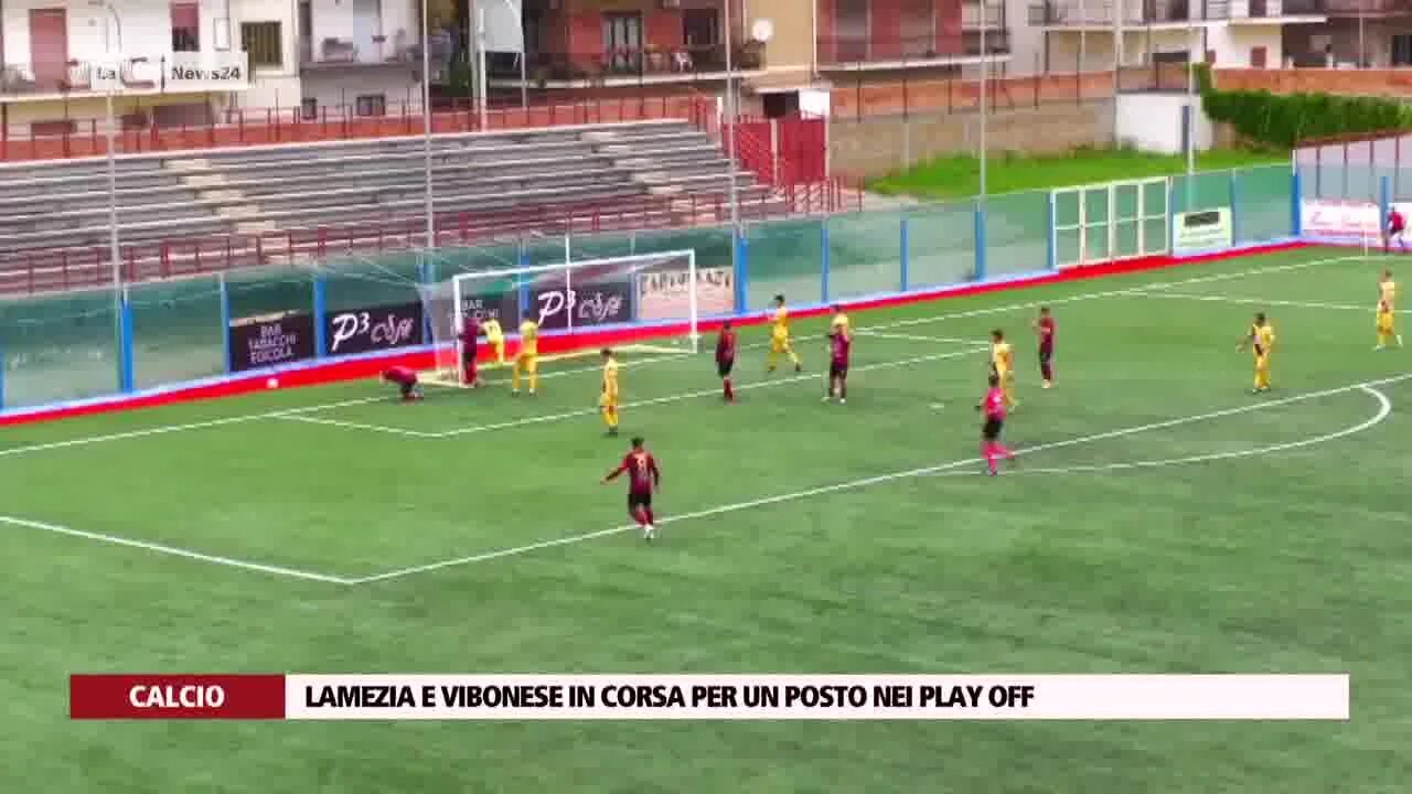 Lamezia e Vibonese in corsa per un posto nei play off