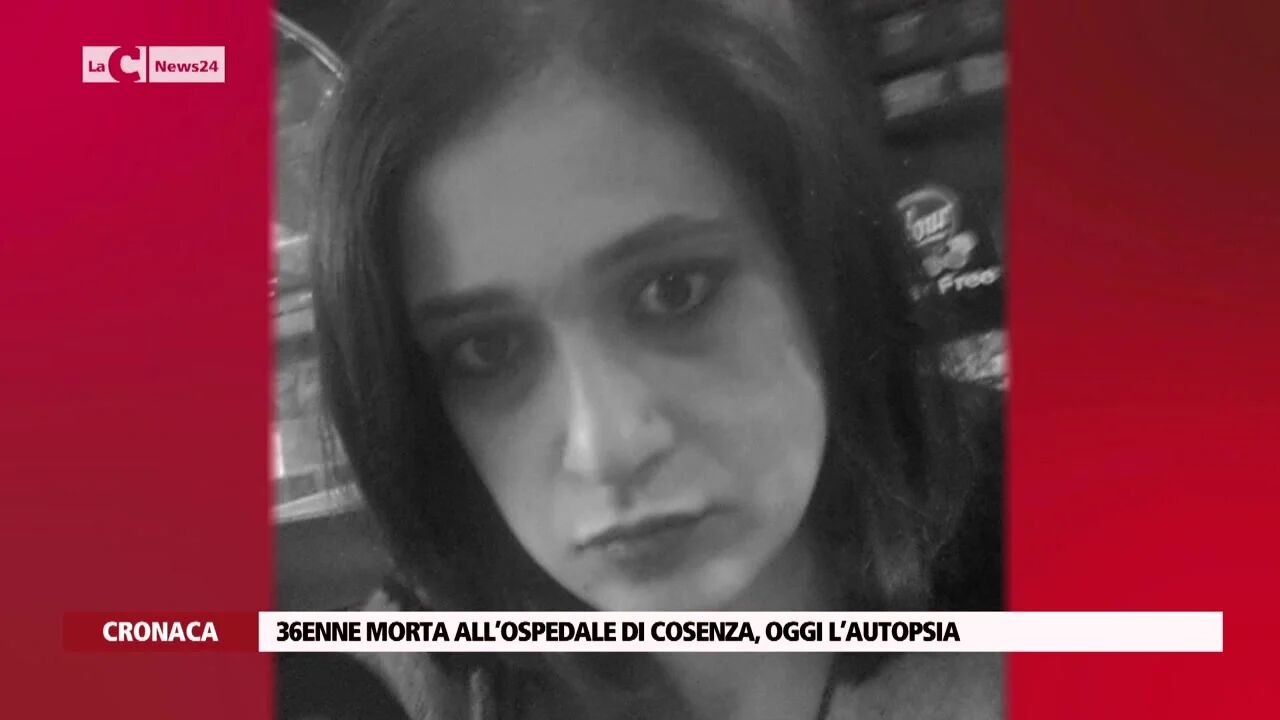 36enne morta all’ospedale di Cosenza, oggi l’autopsia