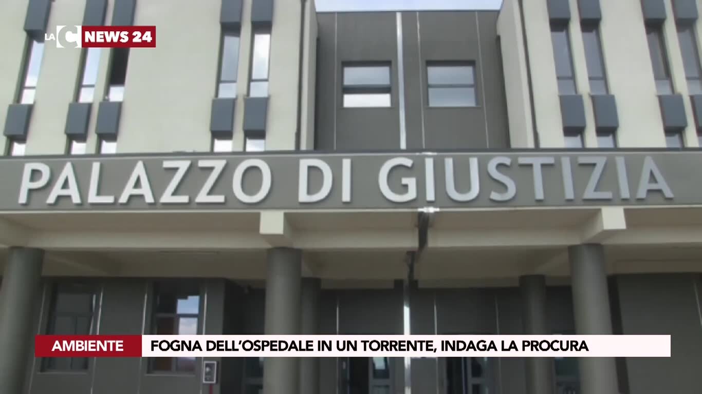 Fogna dell’ospedale in un torrente, indaga la Procura