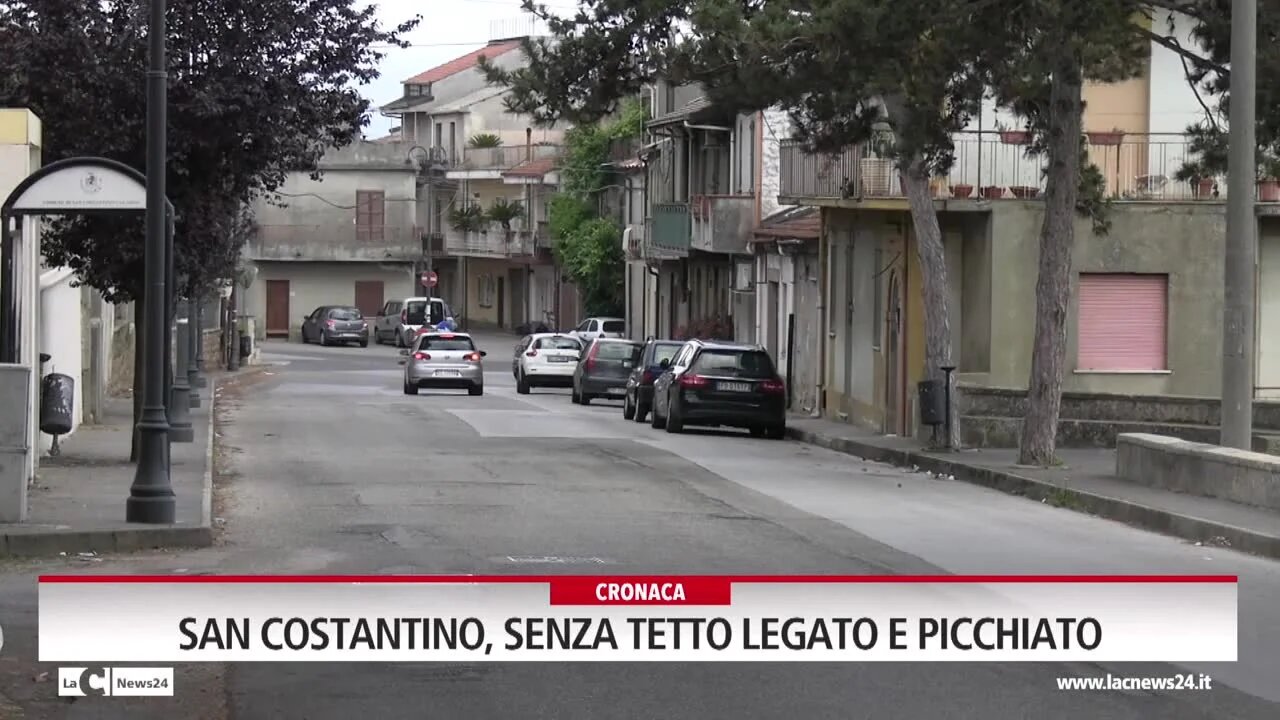 San Costantino, senza tetto legato e picchiato