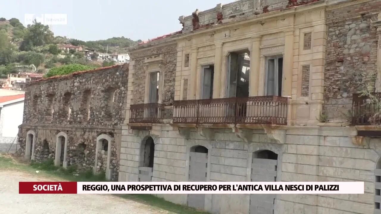 Reggio, una prospettiva di recupero per l'antica Villa Nesci di Palizzi