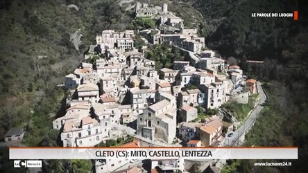 Il mito, i castelli e la lentezza: ecco Cleto, opera d’arte scolpita nella roccia