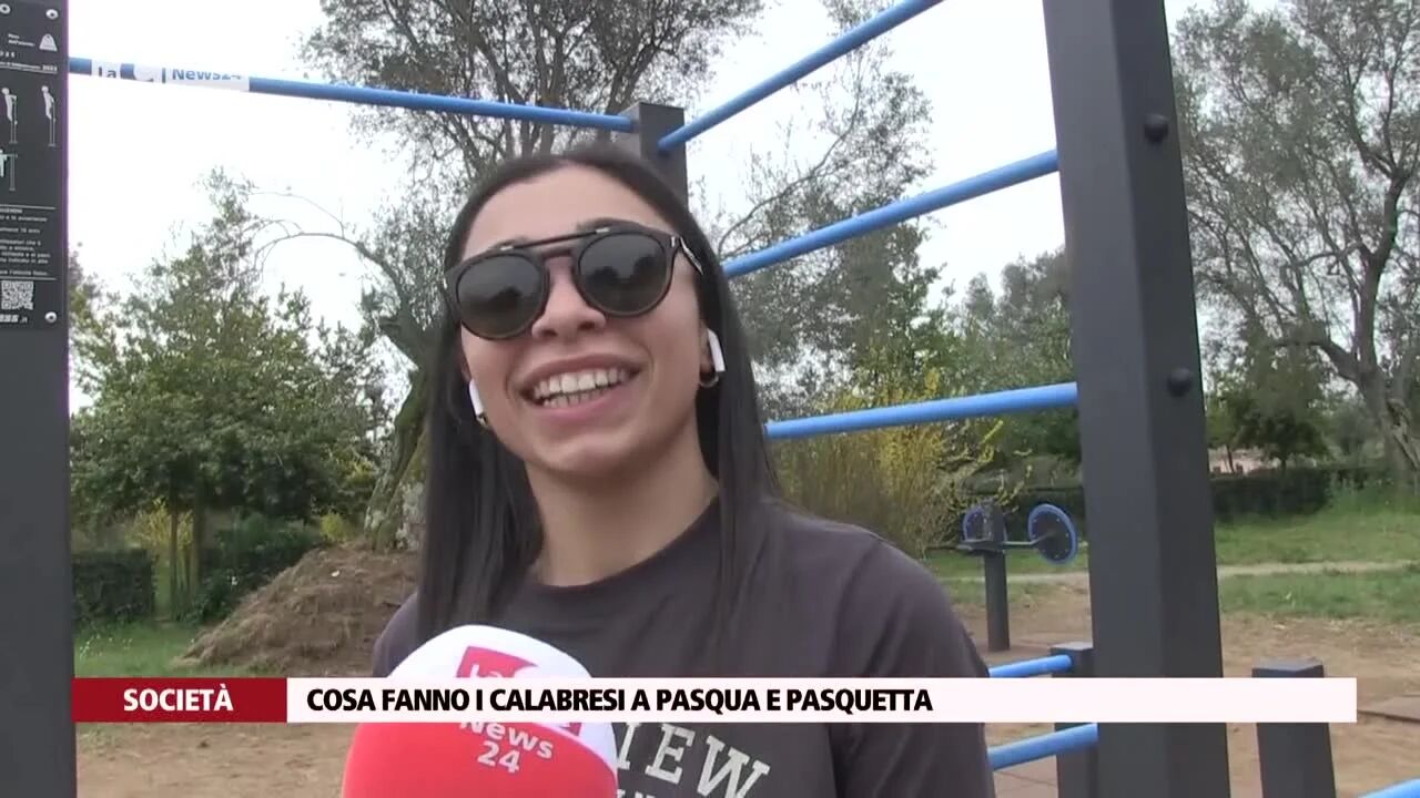 Cosa fanno i calabresi a Pasqua e Pasquetta