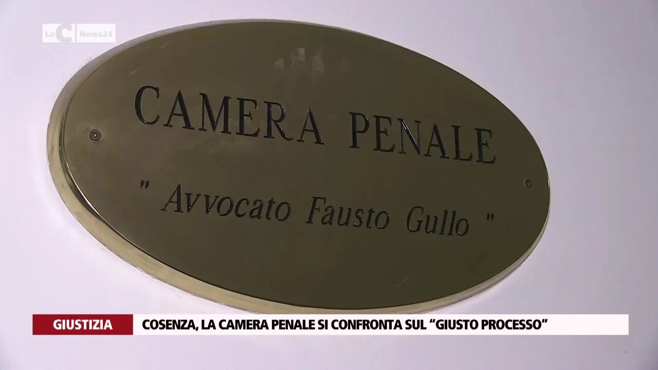 Cosenza, la camera penale si confronta sul giusto processo