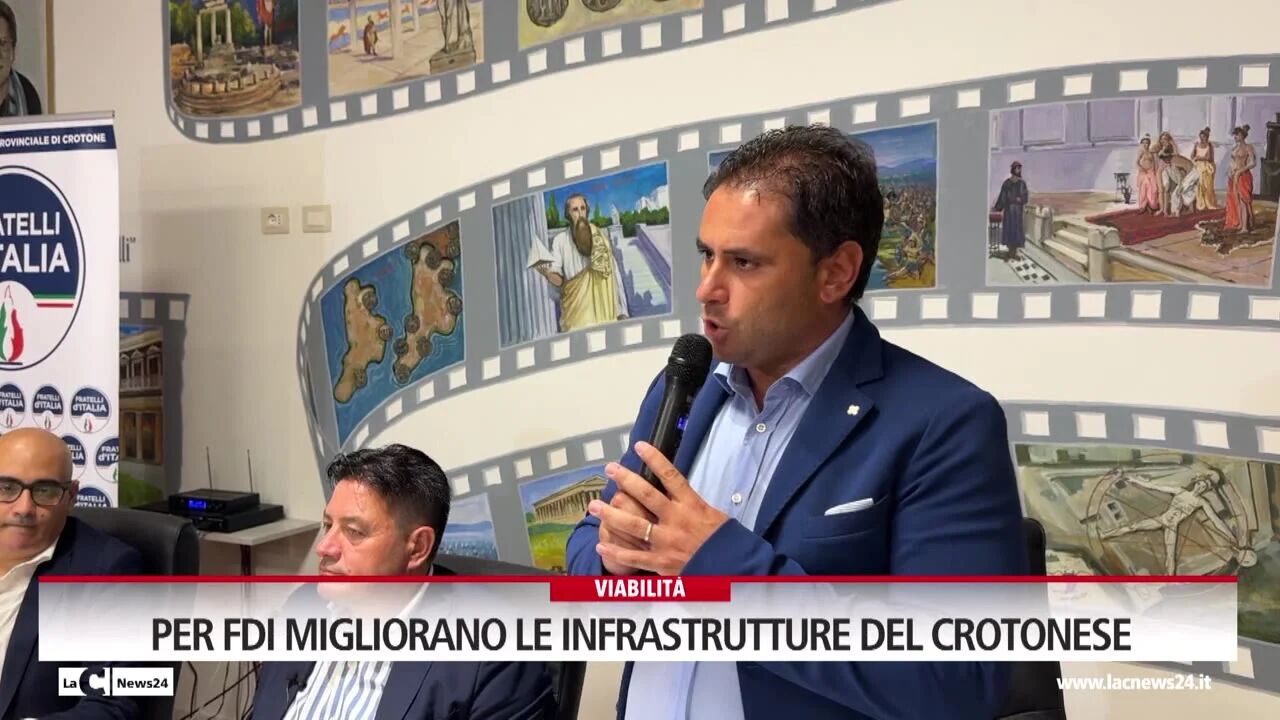 Per Fdi migliorano le infrastrutture del Crotonese