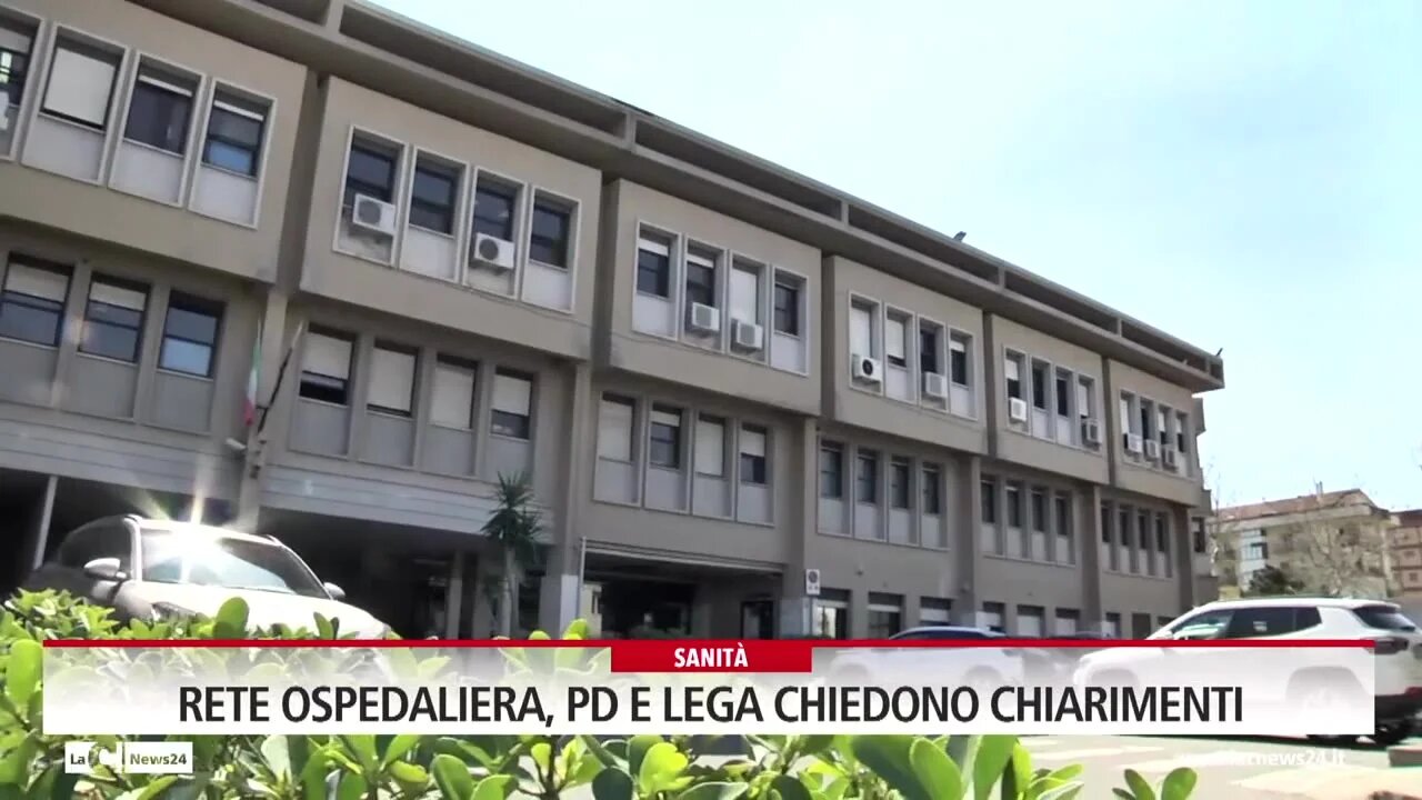 Rete ospedaliera, Pd e Lega chiedono chiarimenti