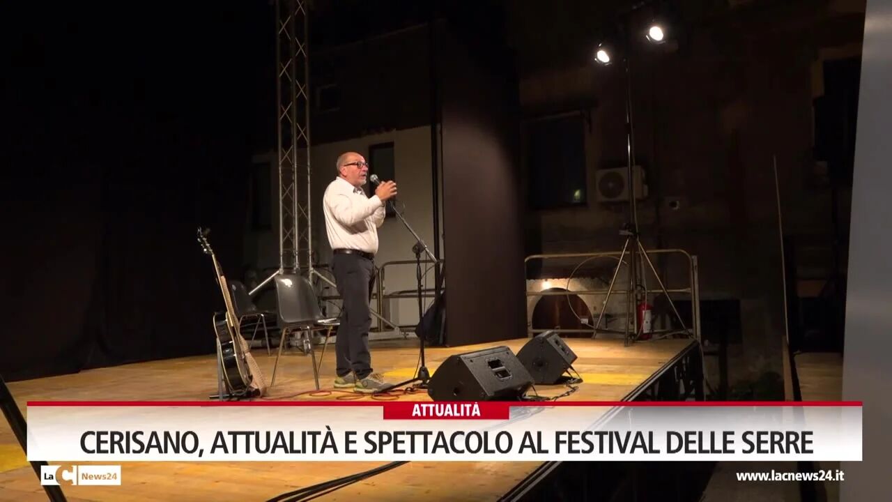 Cerisano, attualità e spettacolo al Festival delle Serre
