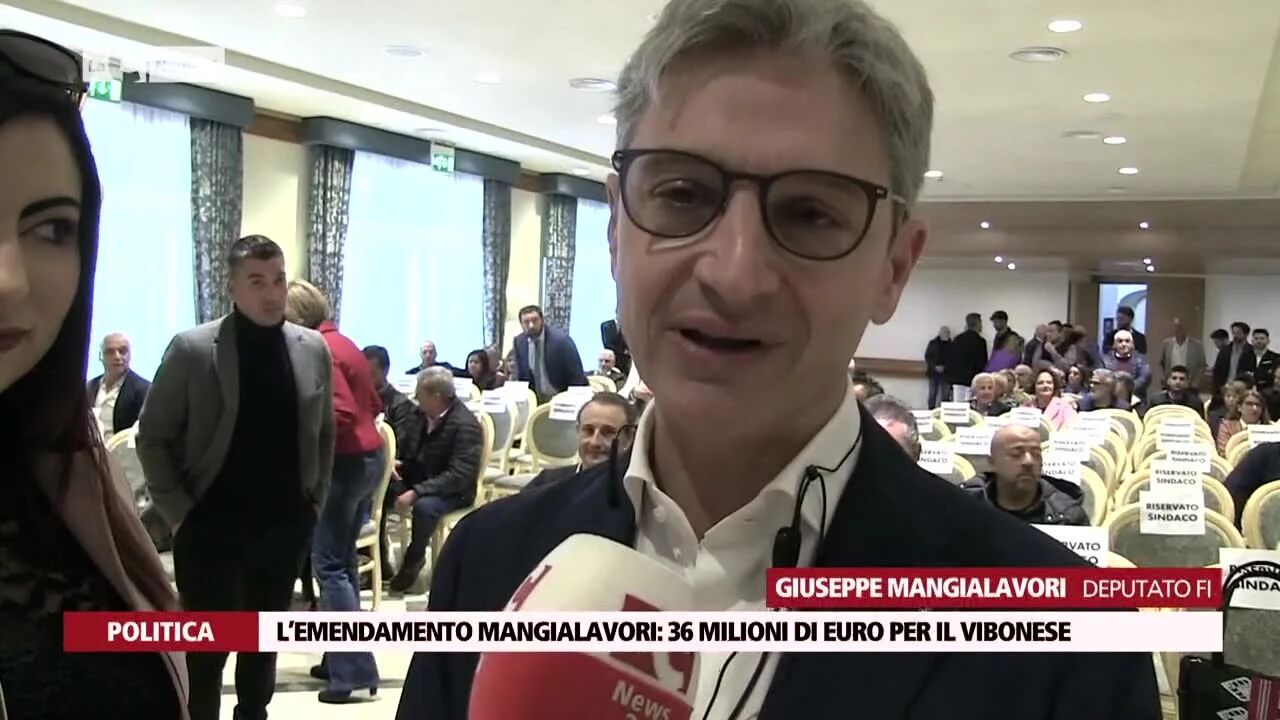 L’emendamento Mangialavori: 36 milioni di euro per il vibonese