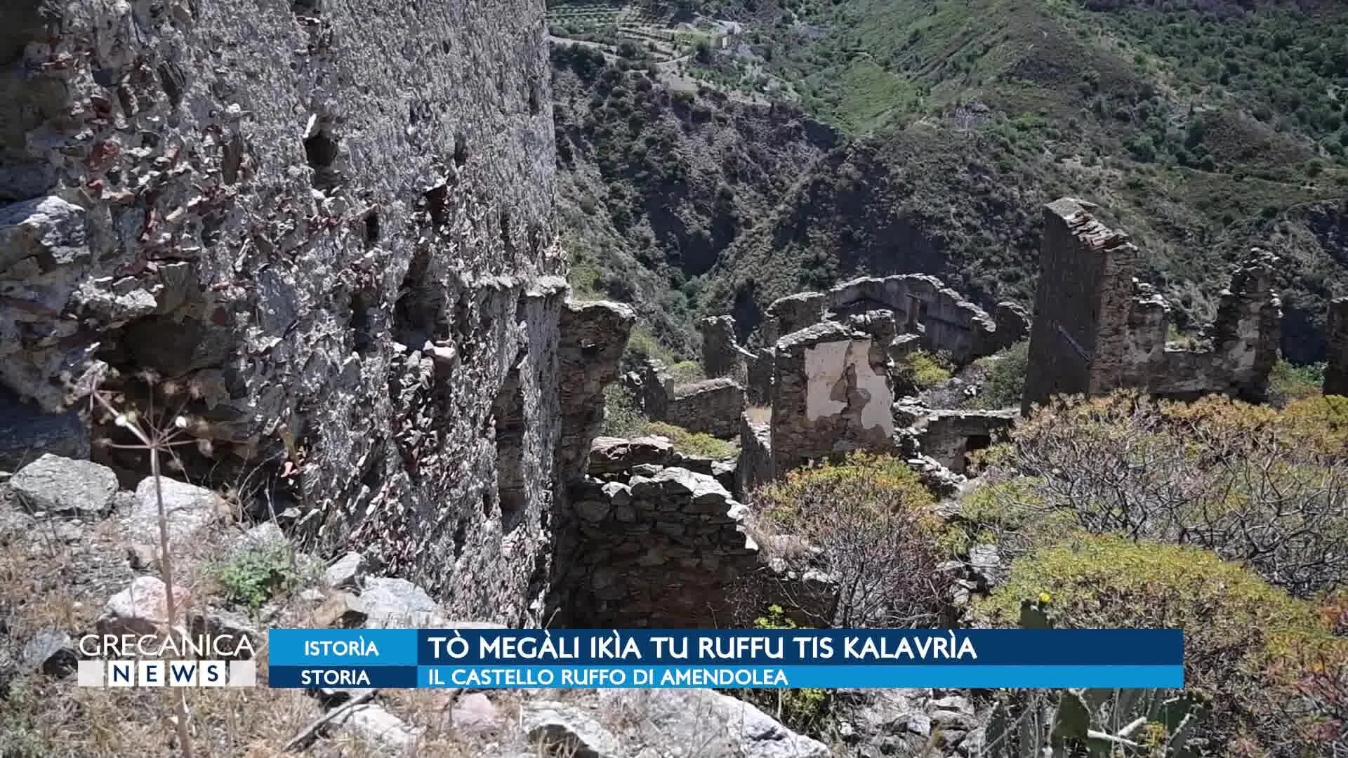 Il castello Ruffo di Amendolea a Condofuri: su una rupe il fascino senza tempo dell’antica fortezza medievale