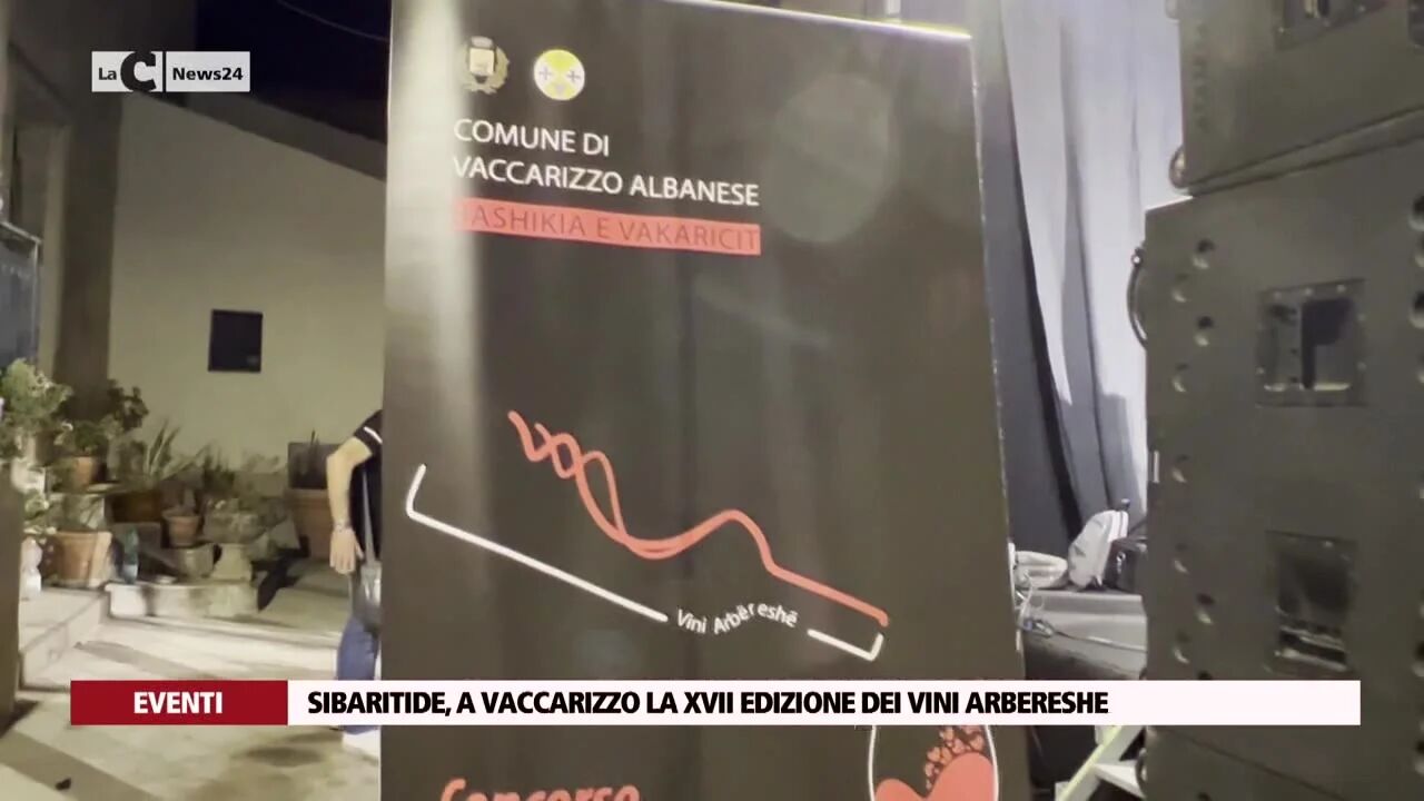 Sibaritide, a Vaccarizzo la XVII edizione dei vini arbereshe