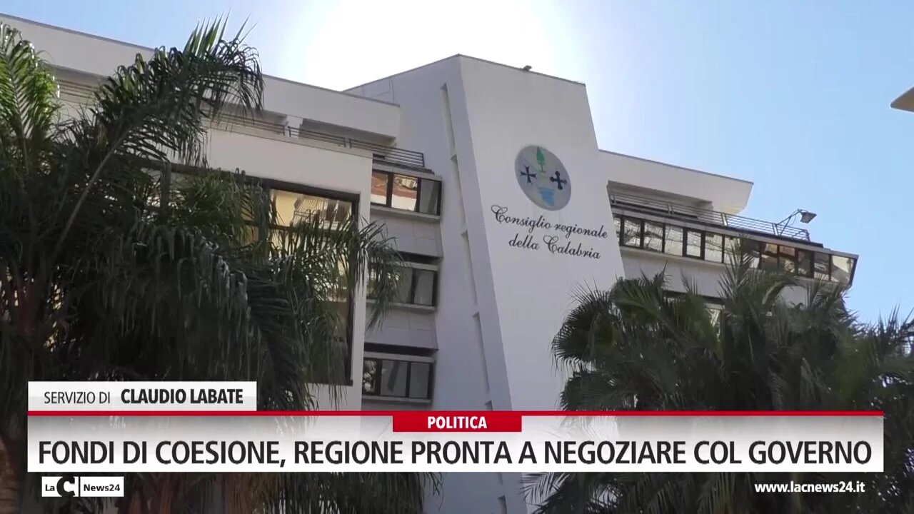 Fondi di coesione, Regione pronta a negoziare col Governo