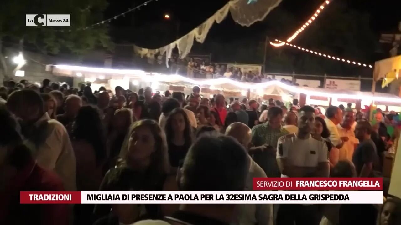 Migliaia di presenze a Paola per la 32esima sagra della Grispedda