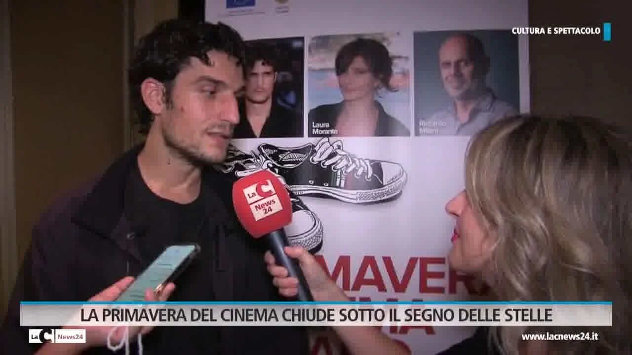 Rubrica Cultura e Spettacolo - La Primavera del Cinema chiude sotto il segno delle stelle