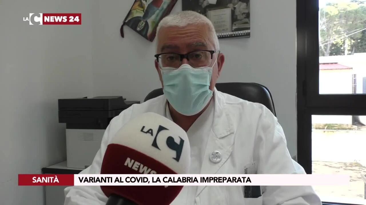 Varianti al Covid, la Calabria impreparata