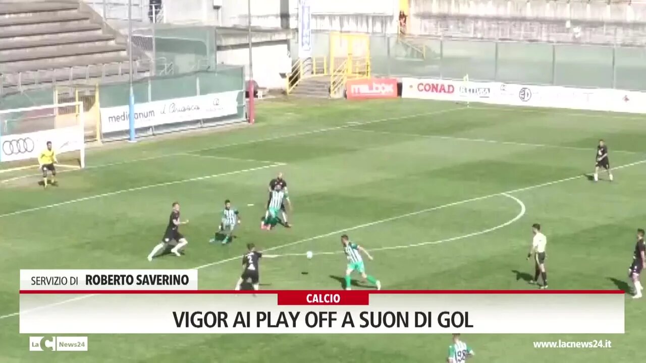 Vigor ai play off a suon di gol