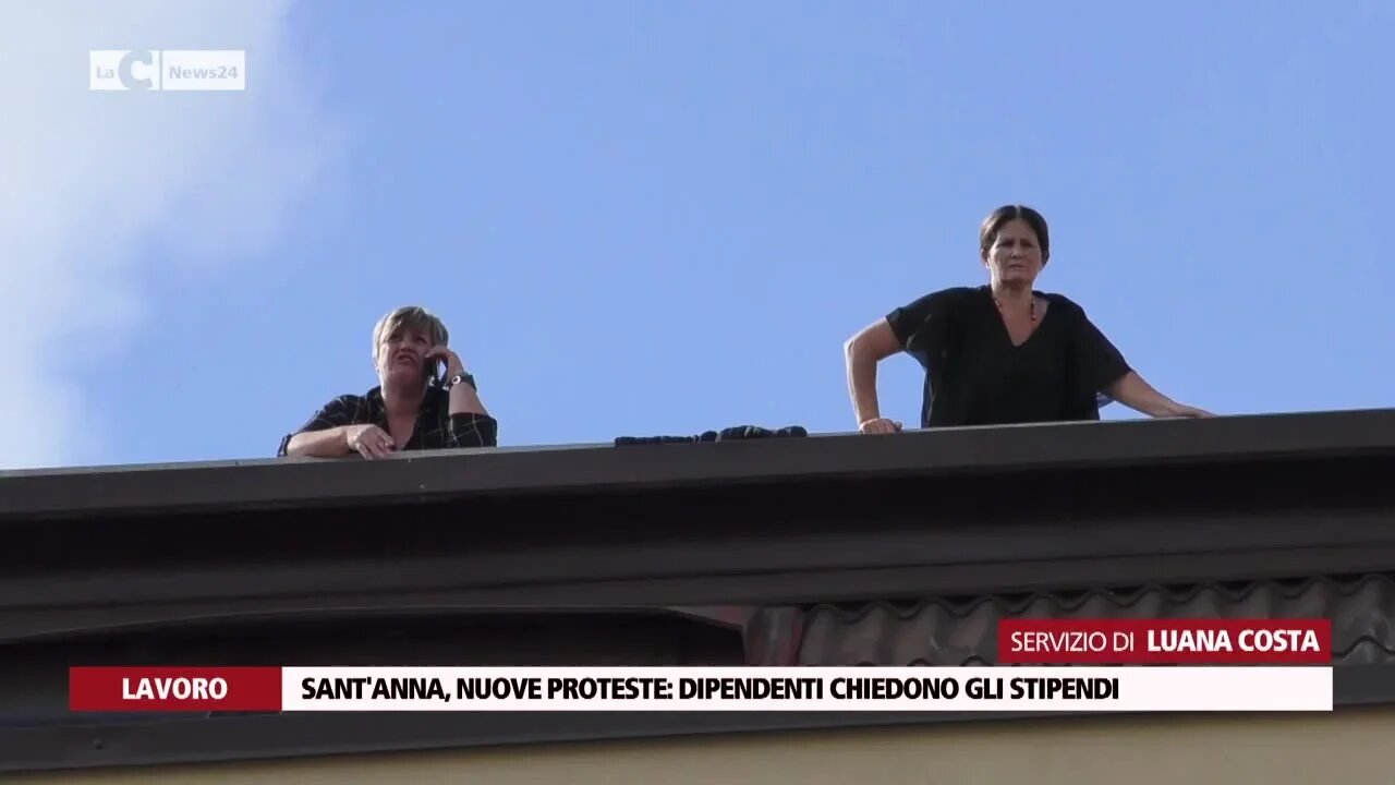 Sant'Anna, nuove proteste: dipendenti chiedono gli stipendi