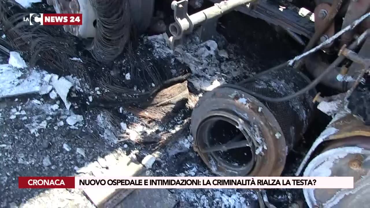 Nuovo ospedale e intimidazioni: la criminalità rialza la testa?