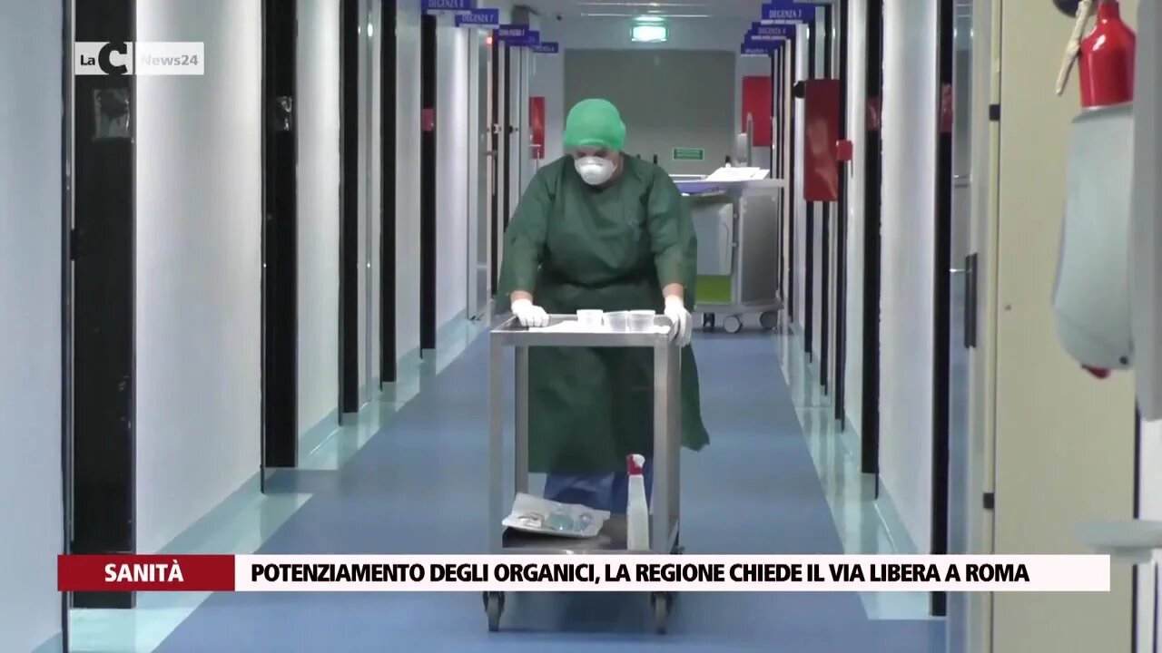 Sanità e potenziamento organici, la Regione chiede il via libera a Roma