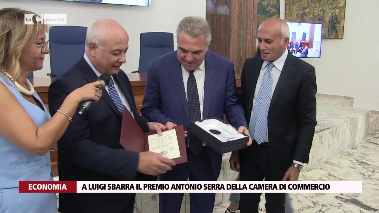 A Luigi Sbarra il Premio Antonio Serra della Camera di Commercio