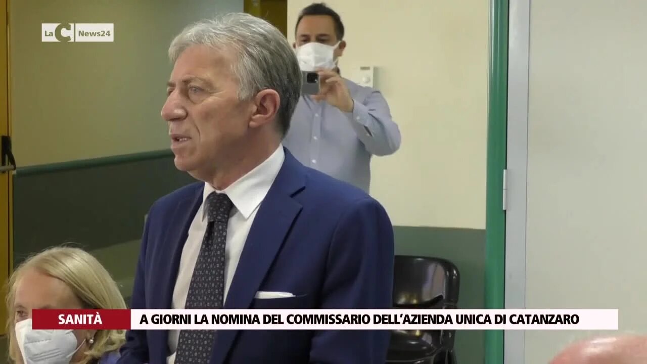 A giorni la nomina del commissario dell’Azienda Unica di Catanzaro