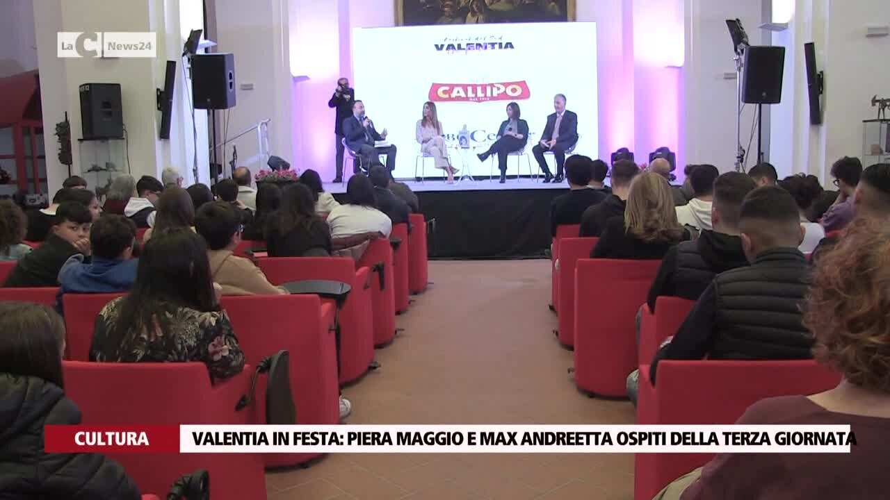 Valentia in festa: Piera Maggio e Max Andreetta ospiti della terza giornata