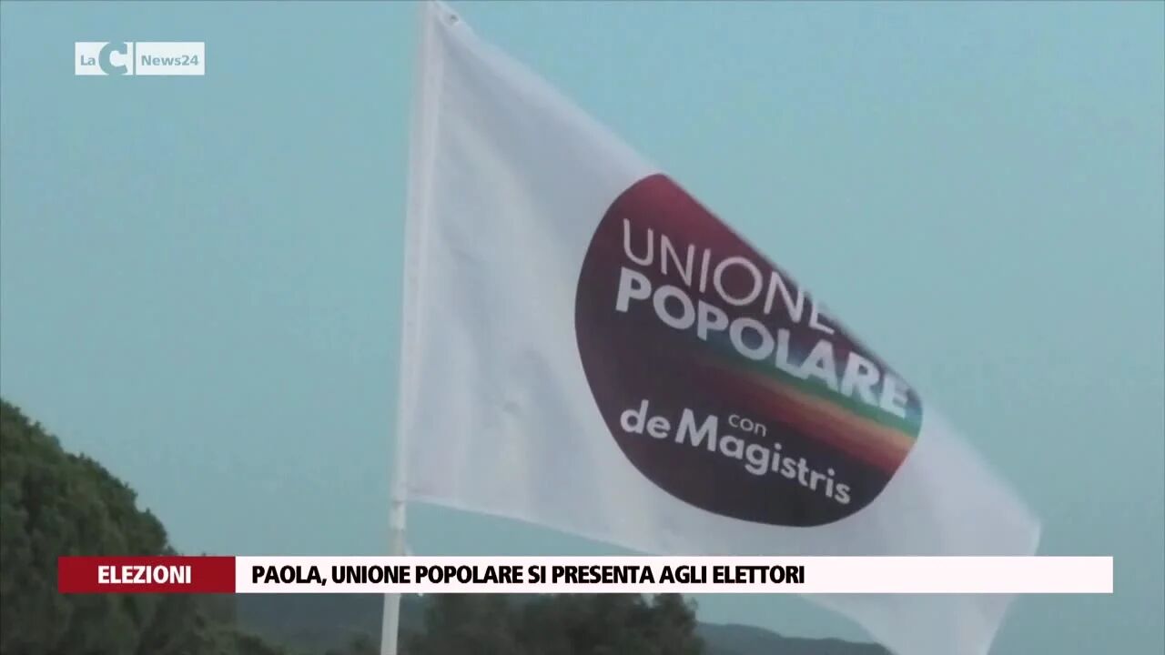 Paola, Unione Popolare si presenta agli elettori