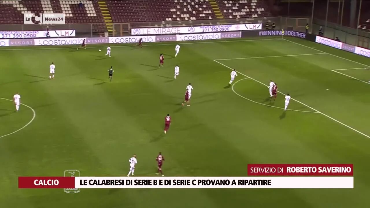 Le calabresi di Serie B e di Serie C provano a ripartire